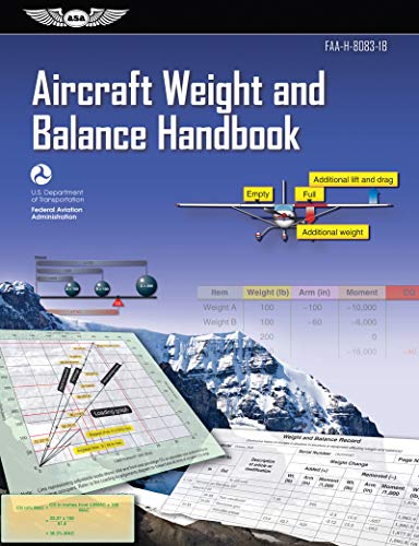 Stock image for Aircraft Weight and Balance Handbook (2023): FAA-H-8083-1B (ASA FAA Handbook Series) for sale by BooksRun