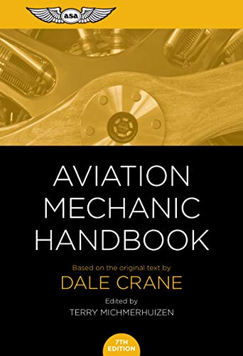 Beispielbild fr Aviation Mechanic Handbook: The Aviation Standard zum Verkauf von BooksRun