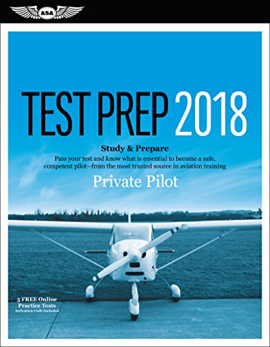 9781619545205: Private Pilot Test Prep 2018: Study & Prepare; Airman Knowledge Testing Supplement for Sport Pilot, and Private Pilot