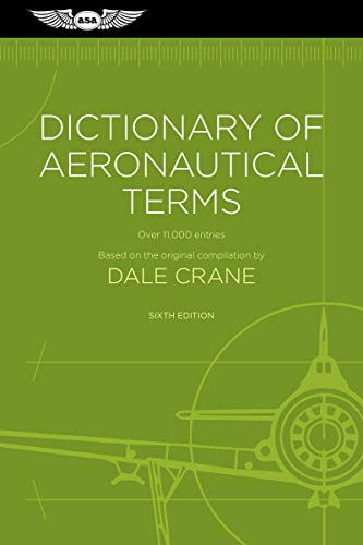 Imagen de archivo de Dictionary of Aeronautical Terms: Over 11,000 Entries a la venta por Ergodebooks