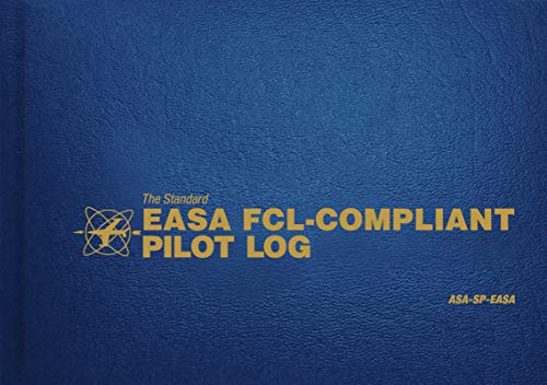 Stock image for The Standard EASA FCL-Compliant Pilot Log: ASA-SP-EASA (The Standard Pilot Logbooks Series) for sale by Ergodebooks