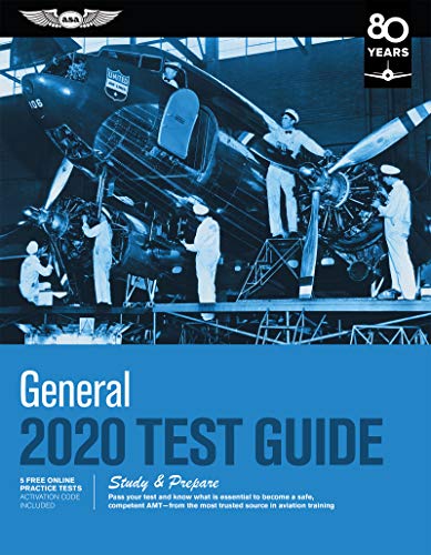 Beispielbild fr General Test Guide 2020: Pass your test and know what is essential to become a safe, competent AMT from the most trusted source in aviation training (Fast-Track Test Guides) zum Verkauf von BooksRun