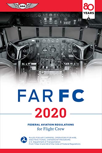 Beispielbild fr Far-Fc 2020 : Federal Aviation Regulations for Flight Crew zum Verkauf von Better World Books