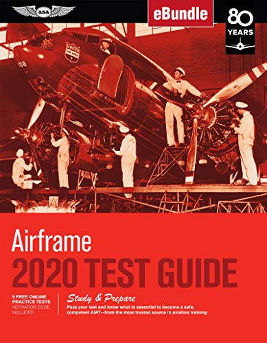 Beispielbild fr Airframe Test Guide 2020: Pass your test and know what is essential to become a safe, competent AMT from the most trusted source in aviation training (eBundle) (Fast-Track Test Guides) zum Verkauf von Goodwill of Colorado