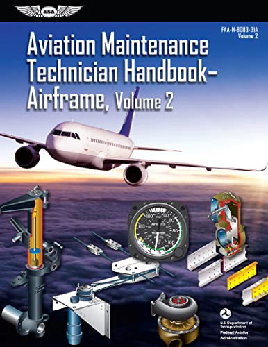 Stock image for Aviation Maintenance Technician Handbook: Airframe, Volume 2 (2023) : Faa-H-8083-31a for sale by Better World Books