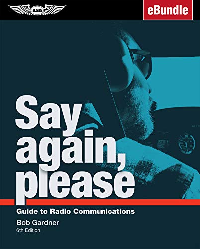 9781619548817: Say Again, Please: Guide to Radio Communications