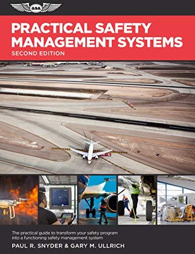 Imagen de archivo de Practical Safety Management Systems: A Practical Guide to Transform Your Safety Program into a Functioning Safety Management System a la venta por Books Unplugged