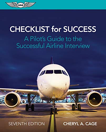 Beispielbild fr Checklist for Success: A Pilot's Guide to the Successful Airline Interview zum Verkauf von BooksRun