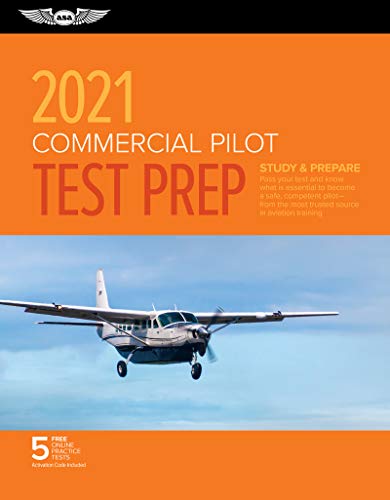 Beispielbild fr Commercial Pilot Test Prep 2021: Study & Prepare: Pass your test and know what is essential to become a safe, competent pilot from the most trusted source in aviation training (ASA Test Prep Series) zum Verkauf von SecondSale