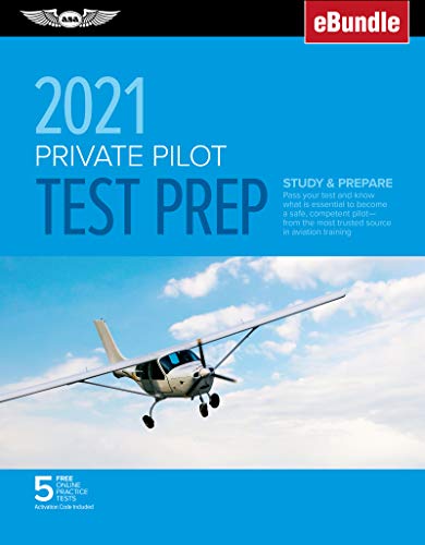 Beispielbild fr Private Pilot Test Prep 2021: Study & Prepare: Pass your test and know what is essential to become a safe, competent pilot from the most trusted . training (eBundle) (ASA Test Prep Series) zum Verkauf von SecondSale