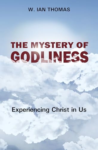 Stock image for The Mystery of Godliness for sale by ThriftBooks-Atlanta