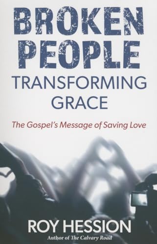 Stock image for Broken People, Transforming Grace for sale by SecondSale