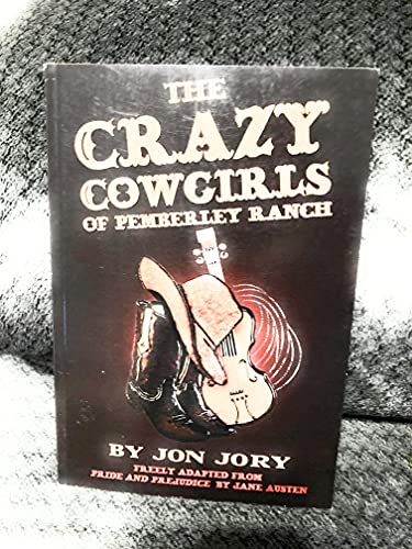 Stock image for The Crazy Cowgirls of Pemberley Ranch for sale by Red's Corner LLC