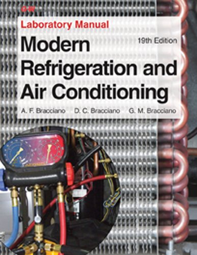 Beispielbild fr Modern Refrigeration and Air Conditioning Laboratory Manual zum Verkauf von BooksRun