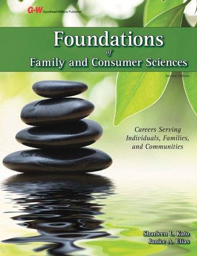 Stock image for Foundations of Family and Consumer Sciences: Careers Serving Individuals, Families, and Communities for sale by SecondSale