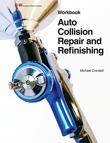 Stock image for Auto Collision Repair and Refinishing for sale by GF Books, Inc.