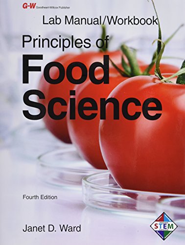 Stock image for Principles Of Food Science- Lab Manual/ Workbook ; 9781619604391 ; 1619604396 for sale by APlus Textbooks