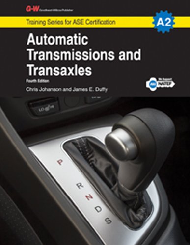 Imagen de archivo de Automatic Transmissions Transaxles, A2 (G-W Training Series for ASE Certification) a la venta por Read&Dream