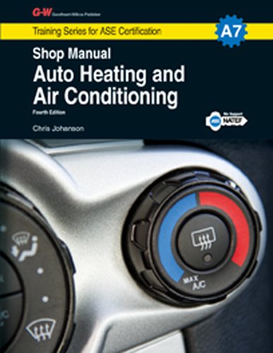 9781619607699: Auto Heating and Air Conditioning Shop Manual, A7 (Training Series for Ase Certification: A7)