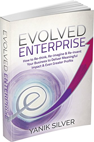 Stock image for Evolved Enterprise by Yanik Silver (2015-05-04) for sale by SecondSale