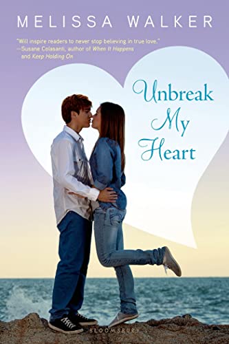 Stock image for Unbreak My Heart for sale by Better World Books