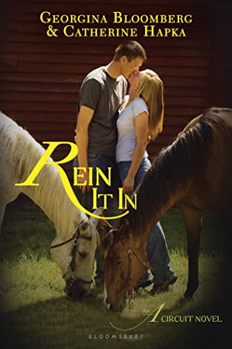 Imagen de archivo de Rein It In: An A Circuit Novel (The A Circuit) a la venta por Books-FYI, Inc.