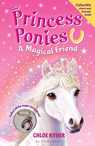 9781619631656: Princess Ponies: A Magical Friend [With Charm Bracelet]: 01 (Princess Ponies, 1)