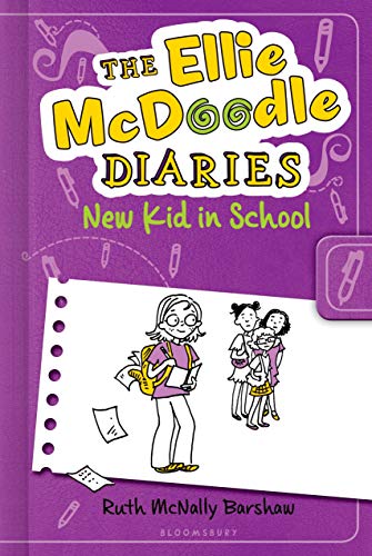 Stock image for The Ellie Mcdoodle Diaries 4: New Kid in School for sale by Better World Books