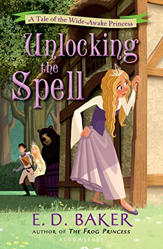 Imagen de archivo de Unlocking the Spell: A Tale of the Wide-Awake Princess a la venta por ThriftBooks-Atlanta