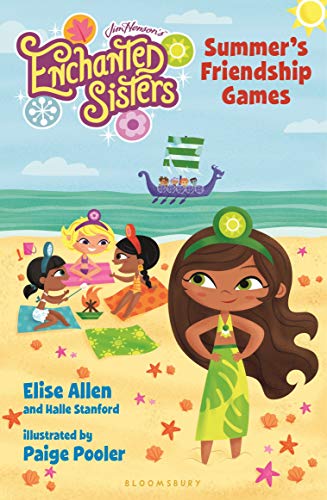 Imagen de archivo de Jim Henson's Enchanted Sisters: Summer's Friendship Games a la venta por More Than Words
