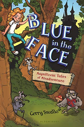 9781619634893: Blue in the Face: Magnificent Tales of Misadventure