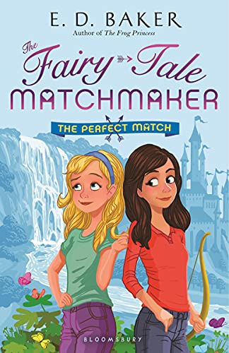 Stock image for The Perfect Match: A Fairy-Tale Matchmaker Book (The Fairy-Tale Matchmaker) for sale by ZBK Books