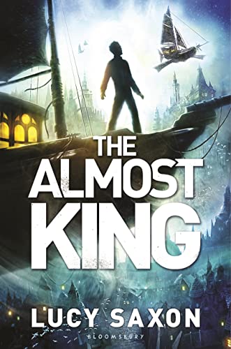 Imagen de archivo de The Almost King: A Take Back the Skies novel a la venta por -OnTimeBooks-