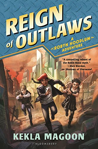 9781619636576: Reign of Outlaws (A Robyn Hoodlum Adventure)