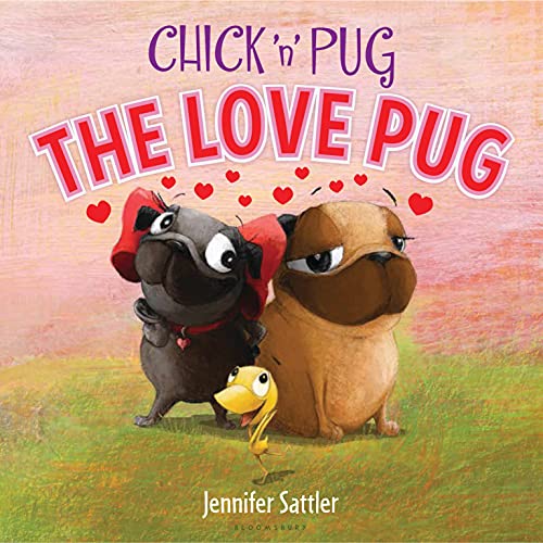 Stock image for Chick 'n' Pug: The Love Pug for sale by ZBK Books