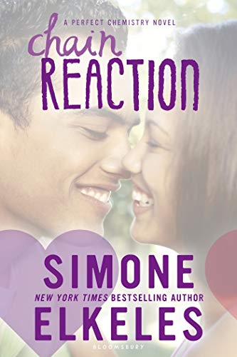 Beispielbild fr Chain Reaction (Perfect Chemistry Novel) zum Verkauf von WorldofBooks