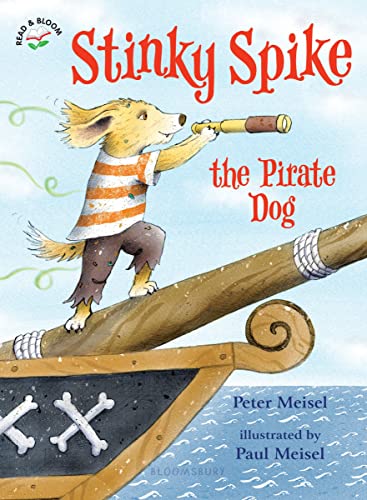 Beispielbild fr Stinky Spike the Pirate Dog zum Verkauf von Better World Books