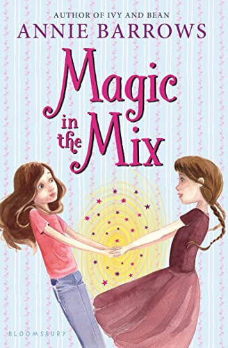 Beispielbild fr Magic in the Mix zum Verkauf von Better World Books