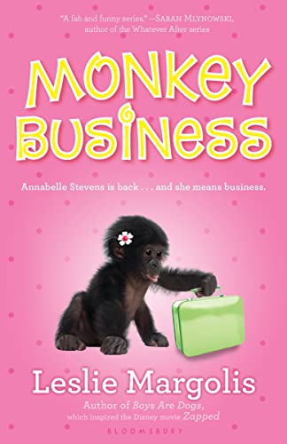 Beispielbild fr Monkey Business (Annabelle Unleashed) zum Verkauf von Half Price Books Inc.