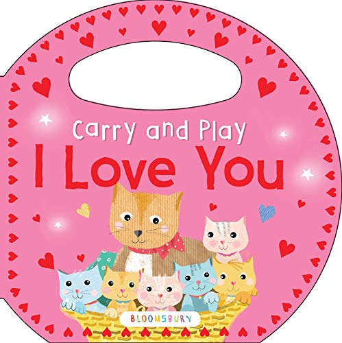 Beispielbild fr Carry and Play: I Love You zum Verkauf von Wonder Book