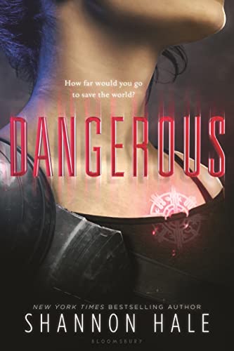 Dangerous: Hale, Shannon