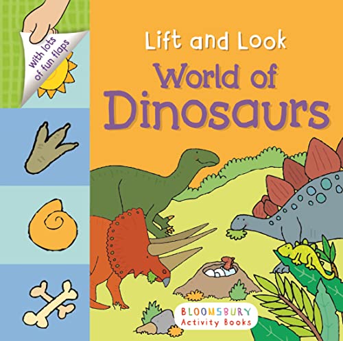 Beispielbild fr Lift and Look: World of Dinosaurs zum Verkauf von Better World Books: West