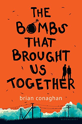 Stock image for The Bombs That Brought Us Together for sale by Better World Books