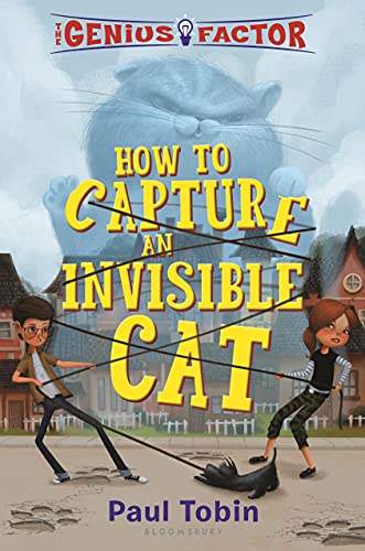 Beispielbild fr The Genius Factor: How to Capture an Invisible Cat (Genius Factor, 1) zum Verkauf von Your Online Bookstore