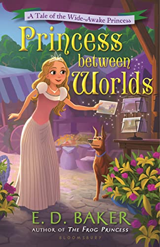 Stock image for Princess between Worlds: A Tale of the Wide-Awake Princess for sale by Jenson Books Inc