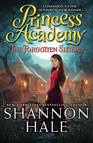 9781619639331: Princess Academy: The Forgotten Sisters: 3