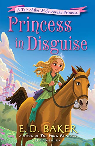 Beispielbild fr Princess in Disguise: A Tale of the Wide-Awake Princess zum Verkauf von SecondSale