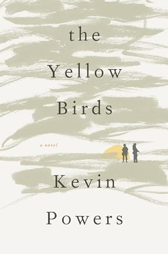 Imagen de archivo de The Yellow Birds: A Novel a la venta por HPB-Ruby