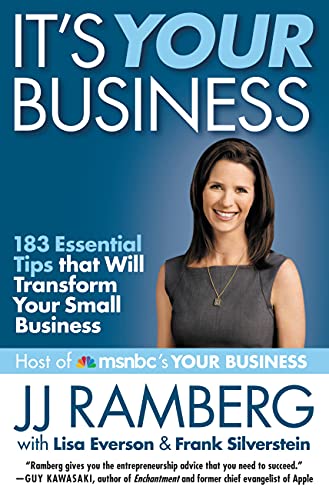 Imagen de archivo de It's Your Business: 183 Essential Tips that Will Transform Your Small Business a la venta por The Yard Sale Store