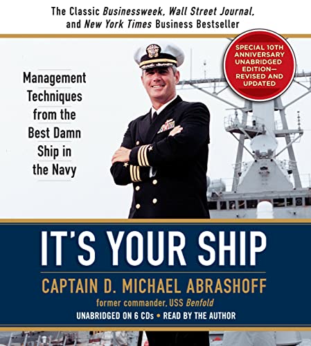 Stock image for It's Your Ship: Management Techniques from the Best Damn Ship in the Navy (revised) for sale by PAPER CAVALIER UK